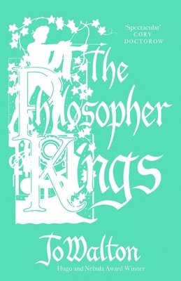 The Philosopher Kings 1