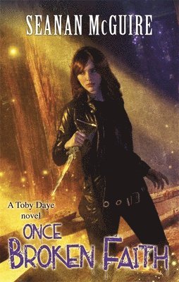 bokomslag Once Broken Faith (Toby Daye Book 10)