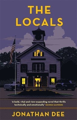 Jonathan Dee - Locals, Häftad