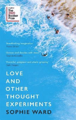 Love and Other Thought Experiments 1
