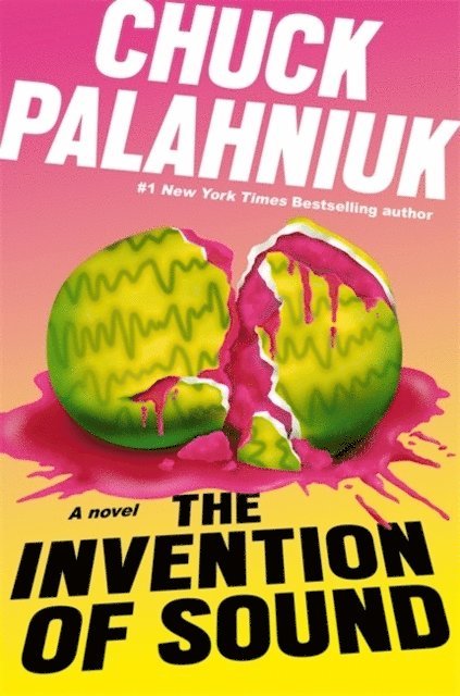 Chuck Palahniuk - Invention of Sound, Häftad