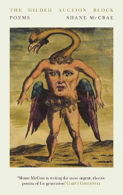 Shane McCrae - Gilded Auction Block: Poems, Häftad