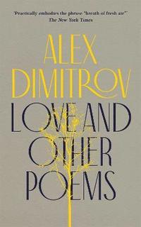 bokomslag Love and Other Poems