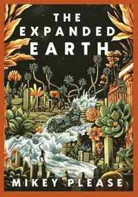 bokomslag Please, M: Expanded Earth