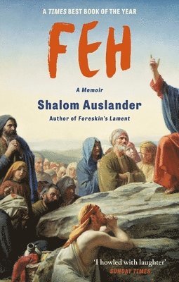 Shalom Auslander - FEH, Häftad