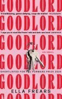 Ella Frears - Goodlord: An Email, Häftad