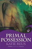 bokomslag Primal Possession: Moon Shifter Book 2