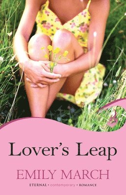 Emily March - Lover's Leap: Eternity Springs Book 4, Häftad
