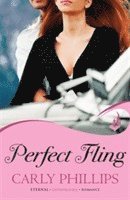 Carly Phillips - Perfect Fling: Serendipity's Finest Book 2, Häftad