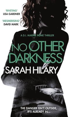 bokomslag No Other Darkness (D.I. Marnie Rome 2)