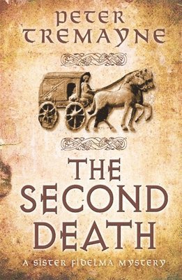 The Second Death (Sister Fidelma Mysteries Book 26) 1