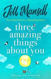 bokomslag Three Amazing Things About You
