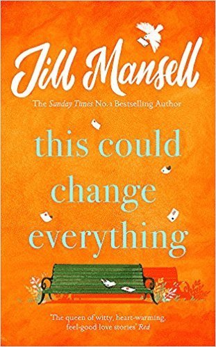 Jill Mansell - Mansell, J: This Could Change Everything, Häftad