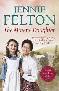 bokomslag The Miner's Daughter