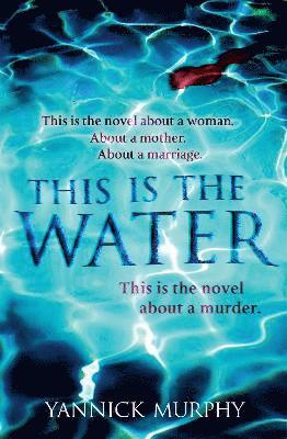 This Is The Water