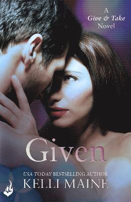 Given: A Give & Take Novel (Book 3) 1