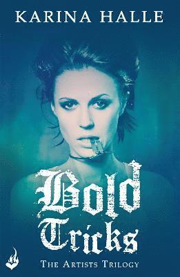 Bold Tricks (The Artists Trilogy 3) 1