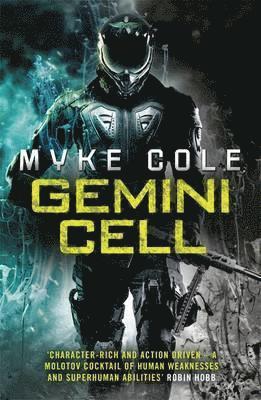Myke Cole - Gemini Cell (Reawakening Trilogy 1), Häftad