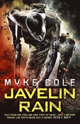 Myke Cole - Javelin Rain (Reawakening Trilogy 2), Häftad