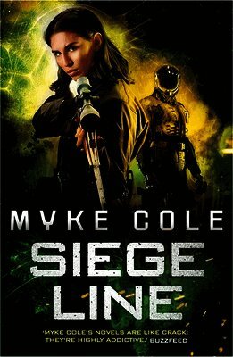 Myke Cole - Siege Line (Reawakening Trilogy 3), Häftad