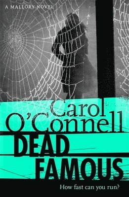 Carol O'Connell - Dead Famous, Häftad