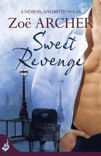 bokomslag Sweet Revenge: Nemesis, Unlimited Book 1 (A thrilling historical adventure romance)