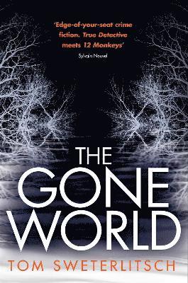 The Gone World 1