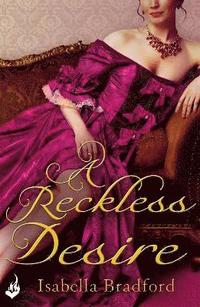 bokomslag A Reckless Desire: Breconridge Brothers Book 3