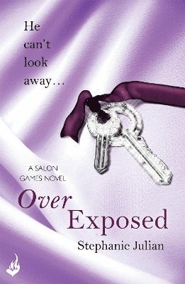 Over Exposed: Salon Games Book 3 1