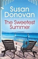 Susan Donovan - Sweetest Summer: Bayberry Island Book 2, Häftad