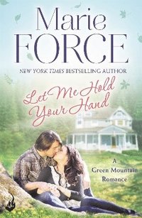 bokomslag Let Me Hold Your Hand: Green Mountain Book 2