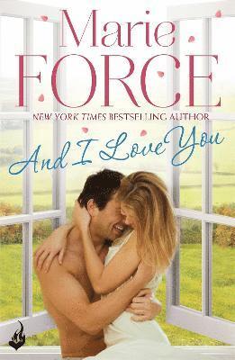bokomslag And I Love You: Green Mountain Book 4