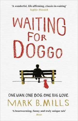 Mark Mills - Waiting For Doggo, Häftad
