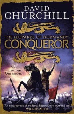 David Churchill - Conqueror (Leopards of Normandy 3), Häftad