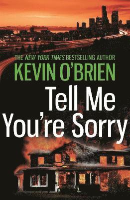 Kevin O'Brien - Tell Me You're Sorry, Häftad