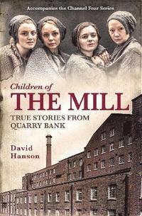 bokomslag Children of the Mill