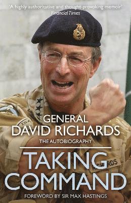 David Richards, General Sir David Richards - Taking Command, Häftad