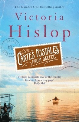 Victoria Hislop - Cartes Postales from Greece, Häftad