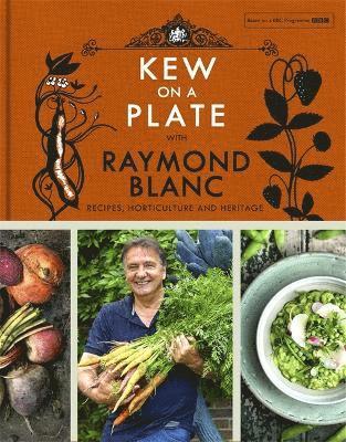 bokomslag Kew on a Plate with Raymond Blanc