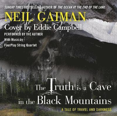 The Truth Is a Cave in the Black Mountains 1