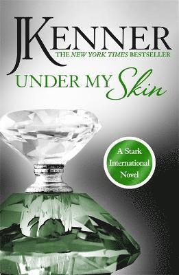 Under My Skin: Stark International 3 1