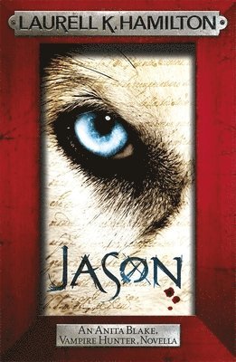 bokomslag Jason (An Anita Blake, Vampire Hunter, novella)