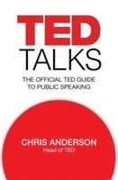 bokomslag TED Talks: The Official TED Guide to Public Speaking