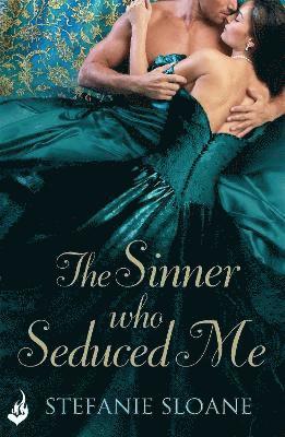 bokomslag The Sinner Who Seduced Me: Regency Rogues Book 3