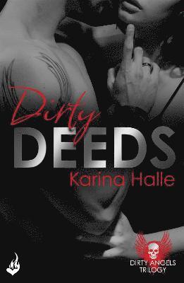 bokomslag Dirty Deeds: Dirty Angels 2