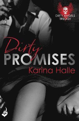 bokomslag Dirty Promises: Dirty Angels 3