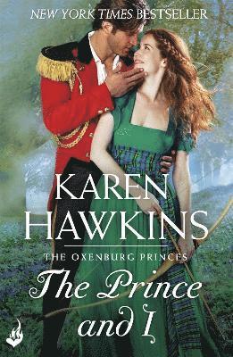 The Prince And I: Princes of Oxenburg 2 1