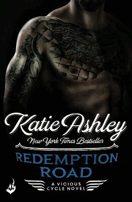 Katie Ashley - Redemption Road: Vicious Cycle 2, Häftad