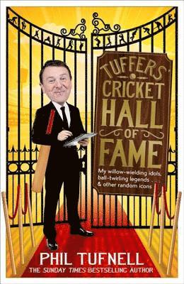 Phil Tufnell - Tuffers' Cricket Hall of Fame, Häftad