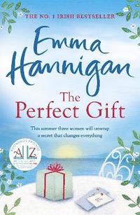 bokomslag The Perfect Gift: A warm, uplifting and unforgettable novel of mothers and daughters